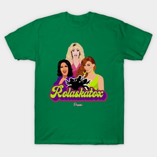 Rolaskatox from Drag Race T-Shirt